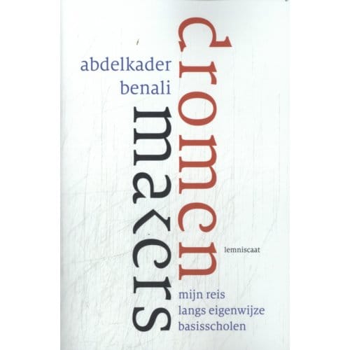 Dromenmakers - Abdelkader Benali