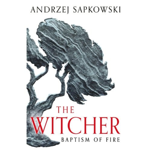 Baptism Of Fire - The Witcher - Andrzej Sapkowski