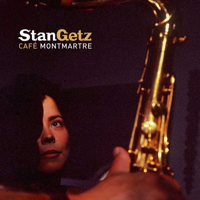 Cafe Montmartre - Kenny Barron Stan Getz