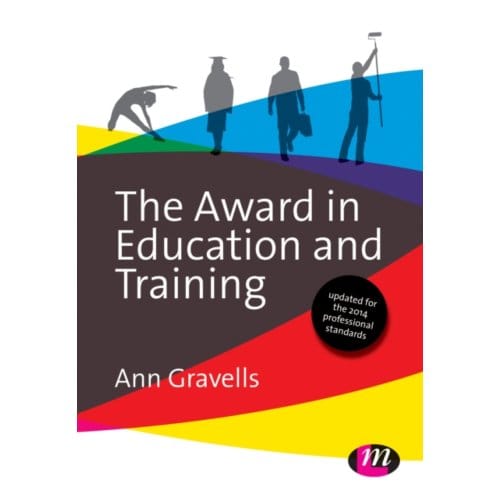 The Award In Education And Training - Gravells, Ann