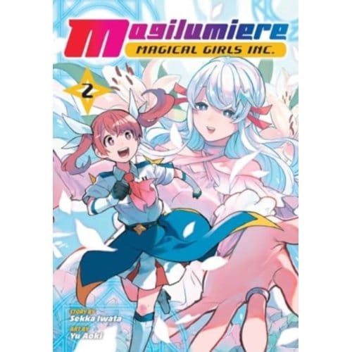 Magilumiere magical girls inc., vol. 2 : 2 - Sekka Iwata
