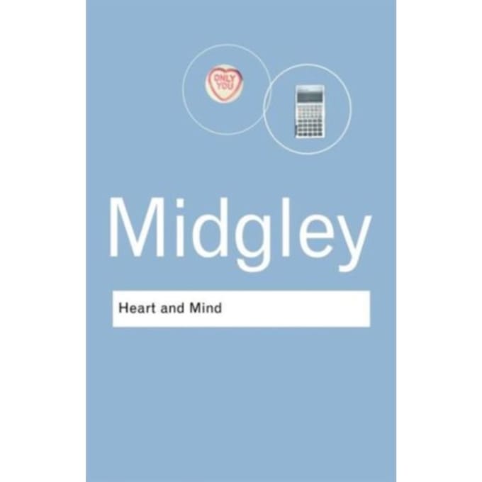 Heart And Mind - Routledge Classics - Midgley, Mary