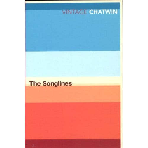 The Songlines - Bruce Chatwin