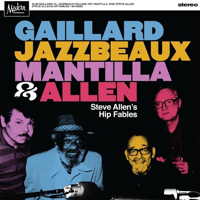 Steve Allen's Hip Fables - Gaillard, Jazzbeaux, Mantilla &