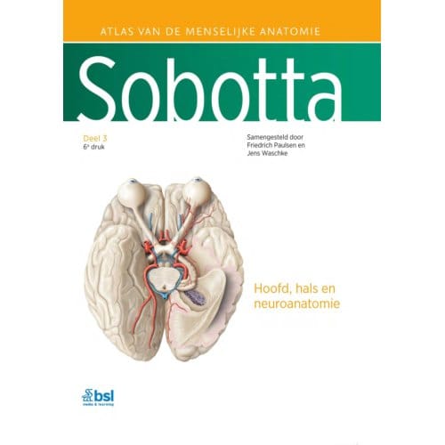 Sobotta / 3 Hoofd, Hals En Neuroanatomie