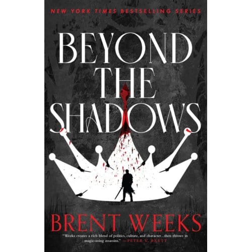 Beyond The Shadows - Night Angel - Brent Weeks