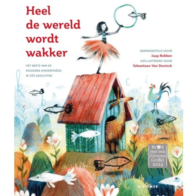 Heel De Wereld Wordt Wakker - Jaap Robben