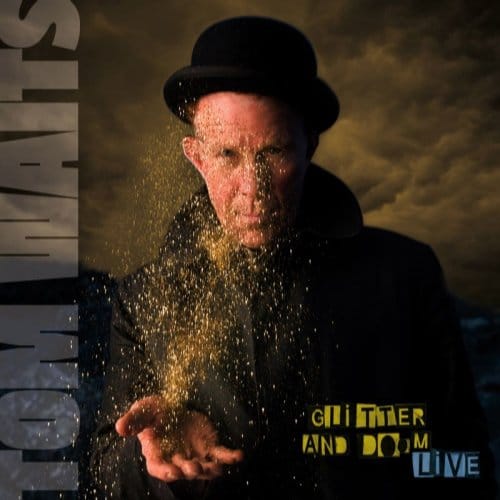 Tom Waits - Glitter And Doom Live (2 CD)