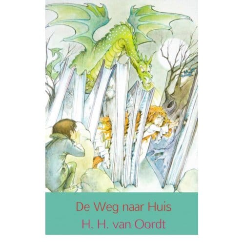 De Weg Naar Huis - H.H. van Oordt