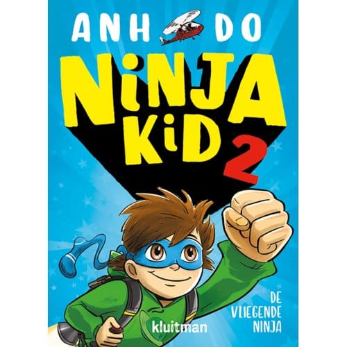 De Vliegende Ninja - Ninja Kid - Anh Do