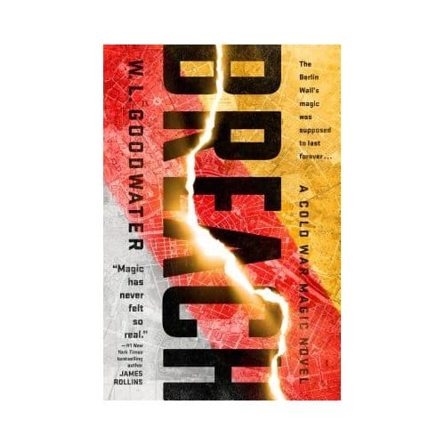 Breach - W. L. Goodwater