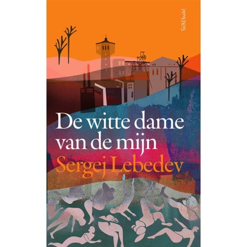 De Witte Dame Van De Mijn - Sergei Lebedev
