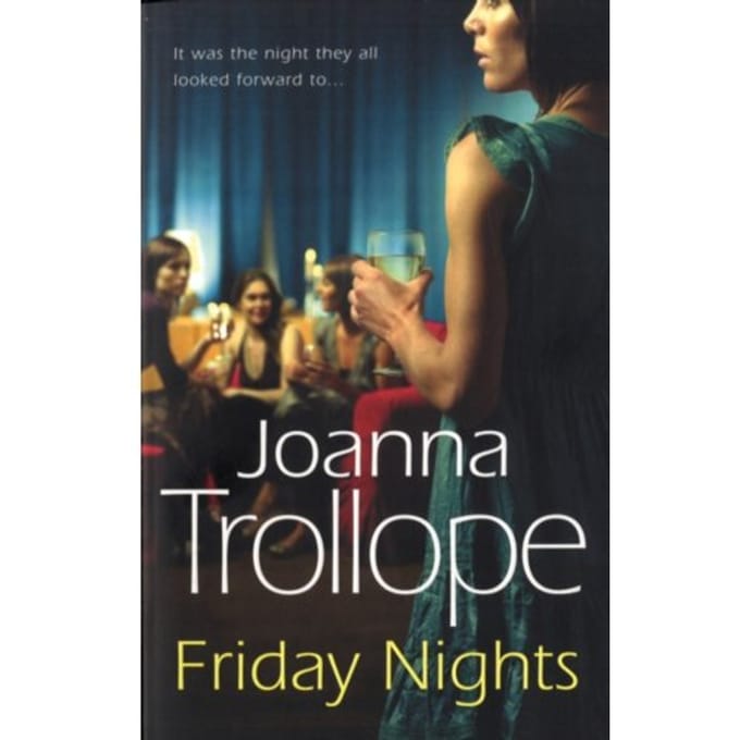 Friday Nights - Joanna Trollope
