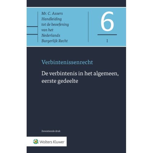 De Verbintenis In Het Algemeen, Eerste Gedeelte - Asser-Serie
