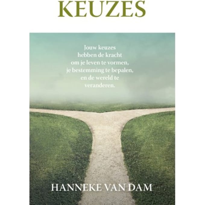 Keuzes - Hanneke van Dam