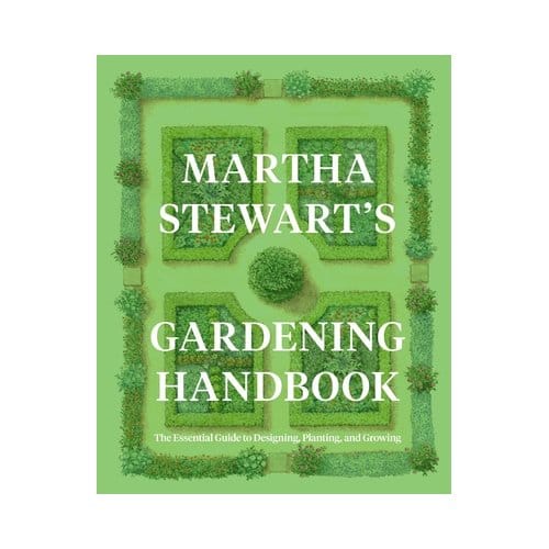 Martha Stewart's Gardening Handbook - Martha Stewart