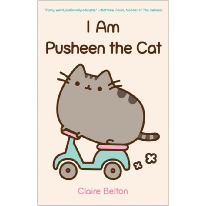 I Am Pusheen The Cat - A Pusheen Book - Claire Belton