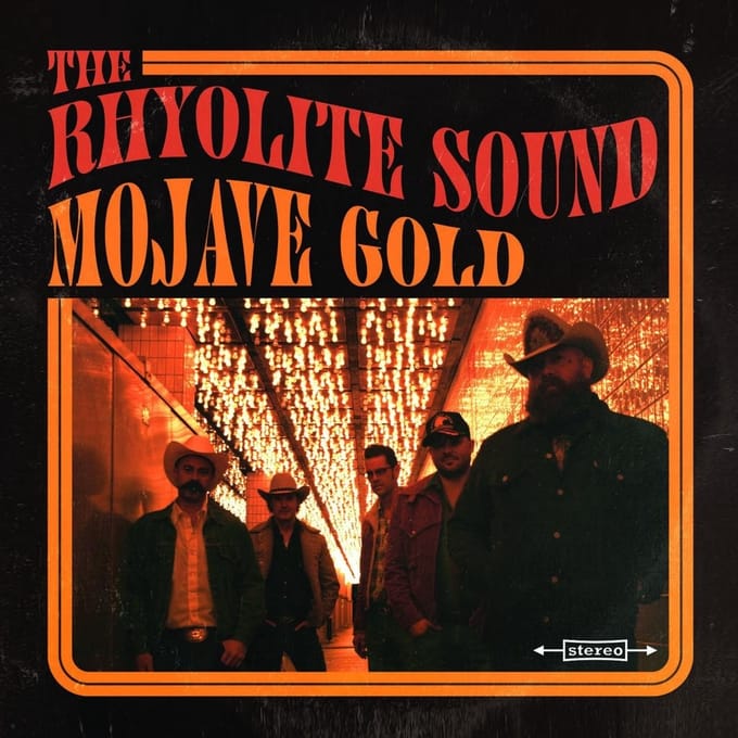 The Rhyolite Sound - Mojave Gold (CD)