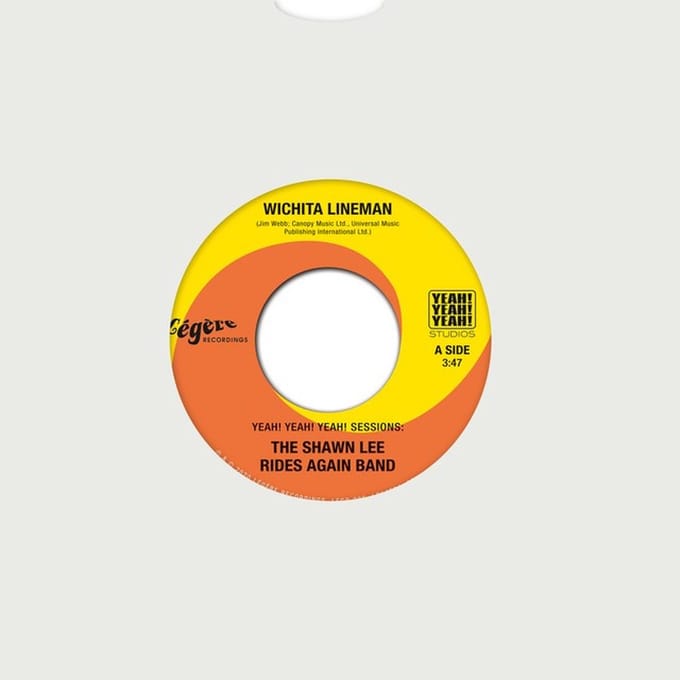 Shawn Lee Rides Again Band - Wichita Lineman (Yeah! Yeah! Yeah! Sessions) (7" Single)