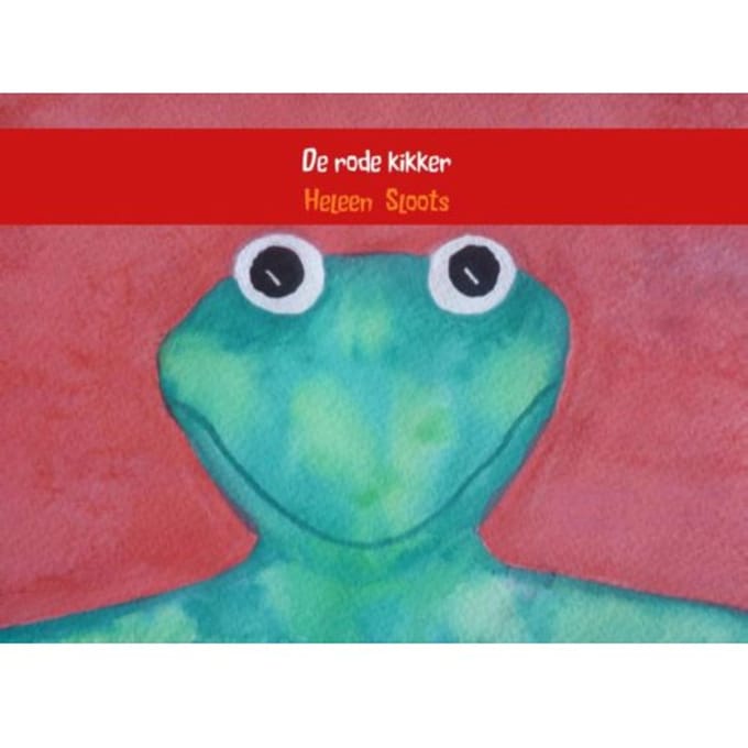 De Rode Kikker - Heleen Sloots