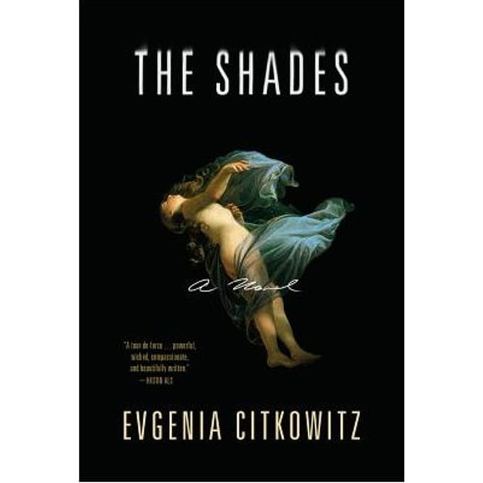 The Shades - Evgenia Citkowitz