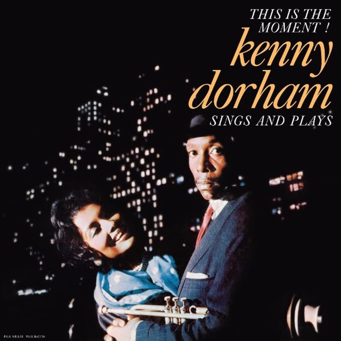 Kenny Dorham - This Is The Moment!: Kenny Dorham Sings And Plays (LP)