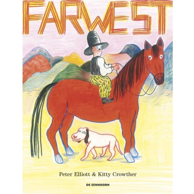 Farwest - Kitty Crowther