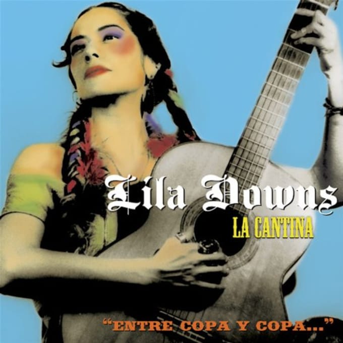 La Cantina - Lila Downs