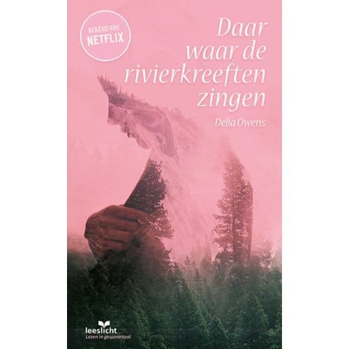 Daar Waar De Rivierkreeften Zingen - Leeslicht - Delia Owens
