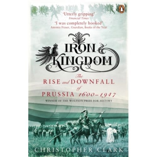Iron Kingdom - Christopher Clark