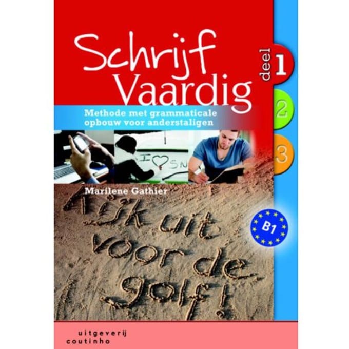 Schrijf Vaardig / 1 - Marilene Gathier