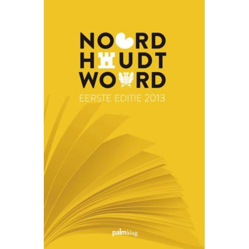 Noord Houdt Woord / 2013 - Maurice Van Dijk