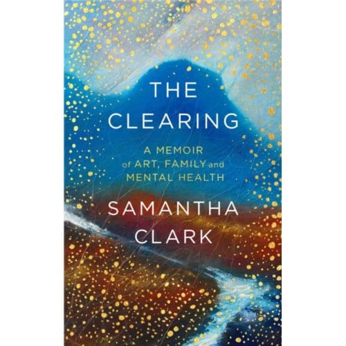 The Clearing - Samantha Clark