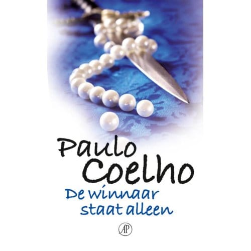 De Winnaar Staat Alleen - Paulo Coelho
