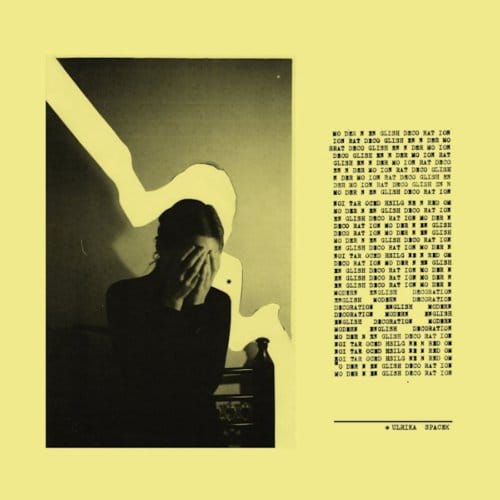 Ulrika Spacek - Modern English Decoration (CD)
