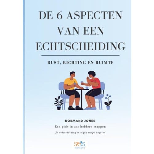 De 6 Aspecten Van Een Echtscheiding - Normand JONES