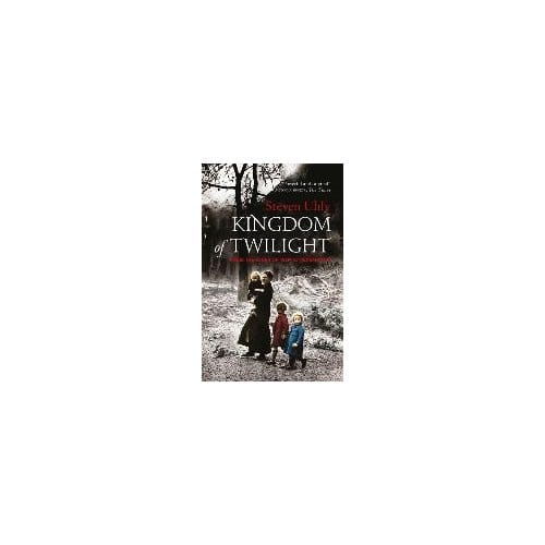 Kingdom Of Twilight - Steven Uhly
