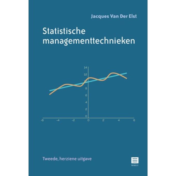 Statistische Managementtechnieken - Jacques Van Der Elst