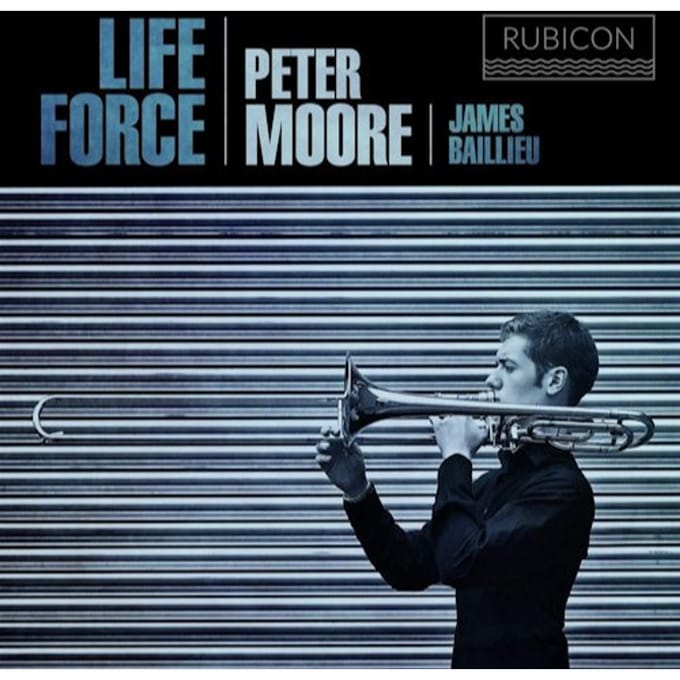 Peter Moore & James Baillieu - Life Force (CD)