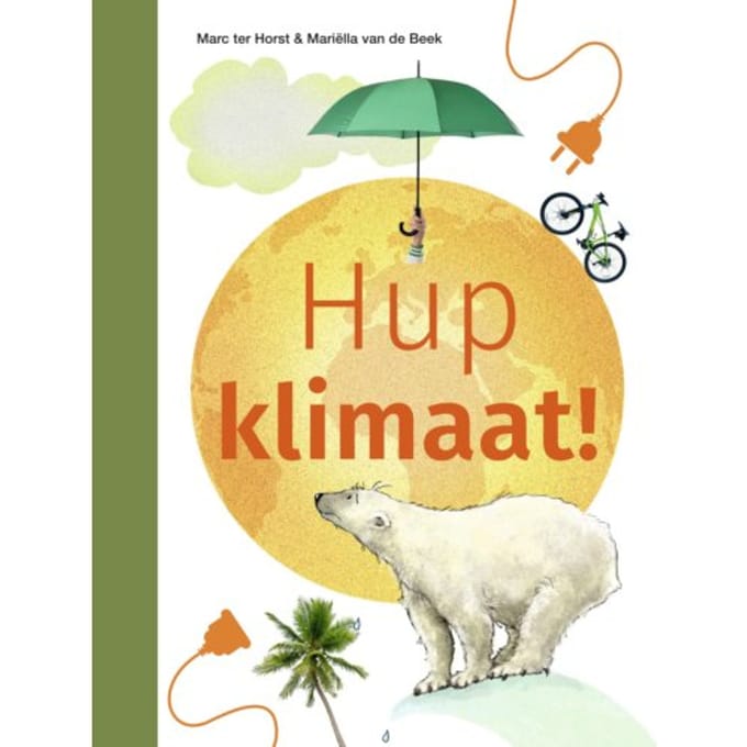 Hup Klimaat! - Ik Lees Informatief - Marc ter Horst