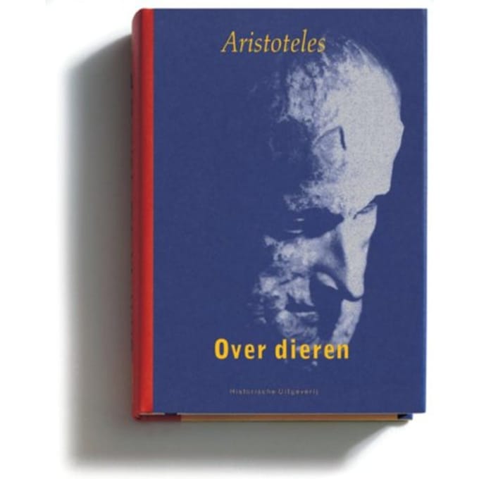Over Dieren - Aristoteles In Nederlandse Vertaling - Aristoteles