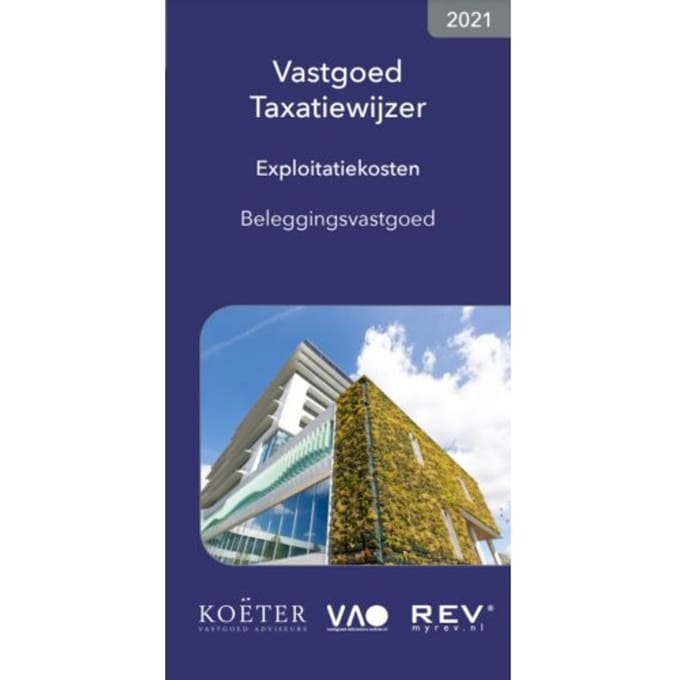 Vastgoed Taxatiewijzer Exploitatiekosten Beleggingsvastgoed 2021 - Koeter Vastgoed Adviseurs