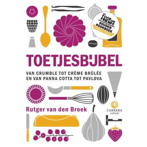 Toetjesbijbel - Kookbijbels - Rutger van den Broek