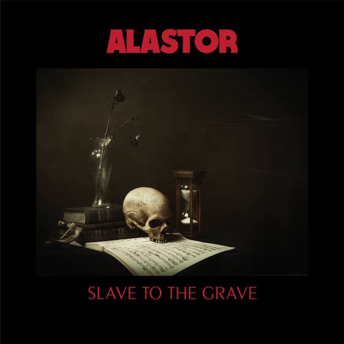 Alastor - Slave To The Grave (LP)