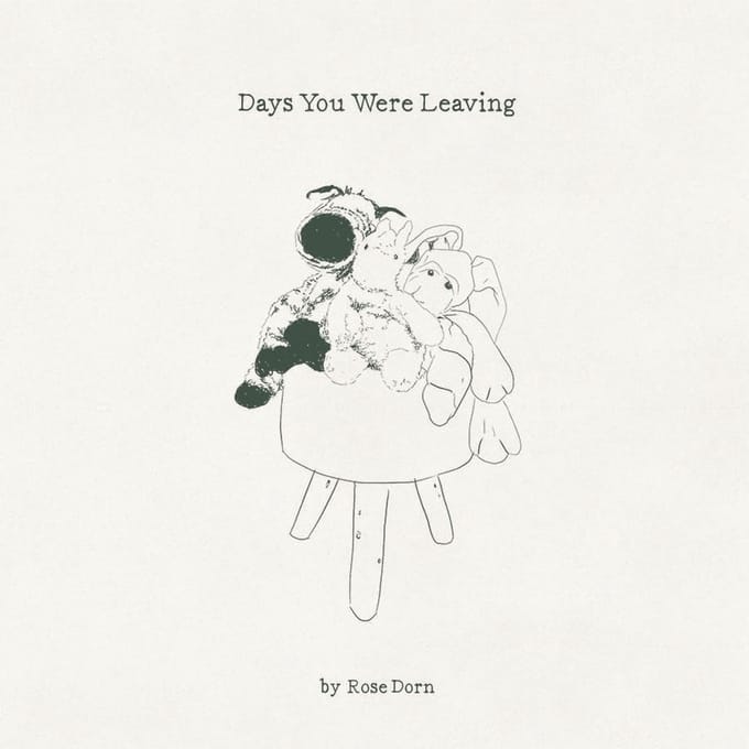 Rose Dorn - Days You Were Leaving (CD)