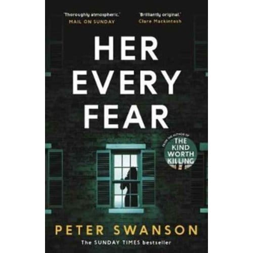 Her Every Fear - Swanson, Peter