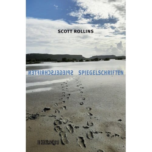 Spiegelschriften - Scott Rollins