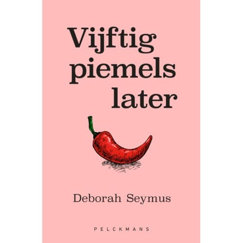 Vijftig Piemels Later - Deborah Seymus