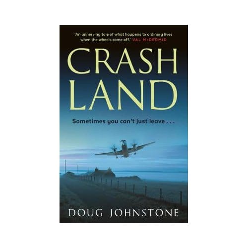 Crash Land - Doug Johnstone