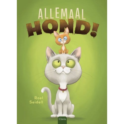 Allemaal Hond! - Roel Seidell